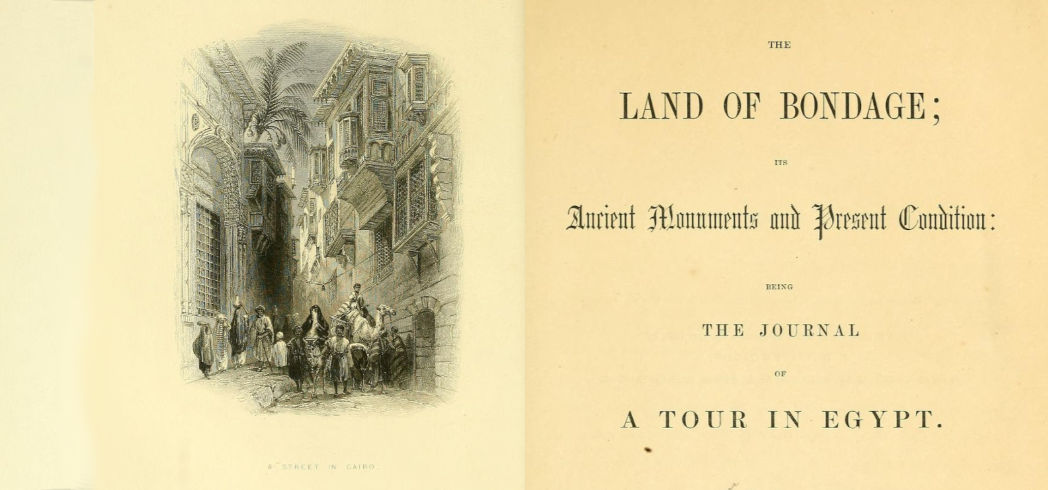 Egypt, Land of Bondage: a travel journal from 1852